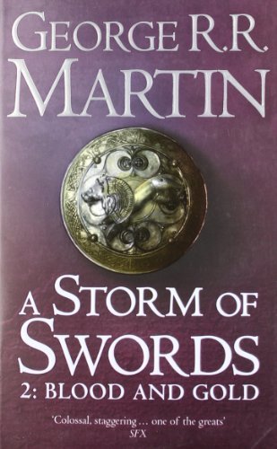 A Storm of Swords: Part 2 Blood and Gold (A Song of Ice and Fire, Book 3) by George R. R. Martin(April 7, 2003) Paperback