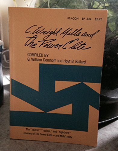 C. Wright Mills and the Power Elite by Domhoff, G. William(June 1, 1968) Paperback