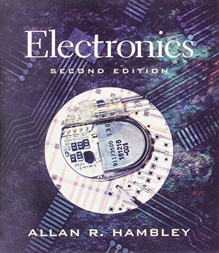 Electronics by Hambley, Allan R.(August 13, 1999) Paperback