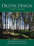 Digital Design (4th Edition) by Mano, M. Morris R., Ciletti, Michael D.(December 25, 2006) Hardcover