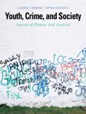 Youth, Crime, and Society: Issues of Power and Justice by Minaker, Joanne C., Hogeveen, Bryan(March 24, 2008) Paperback