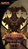 Scourge: Onslaught Cycle (Magic: the Gathering) by King, J. Robert(May 1, 2003) Mass Market Paperback