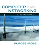 Computer Networking: A Top-Down Approach (5th Edition) by Kurose, James F., Ross, Keith W.(March 31, 2009) Hardcover