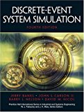 Discrete-Event System Simulation (4th Edition) by Banks, Jerry, Carson, John, Nelson, Barry L., Nicol, David(December 19, 2004) Paperback