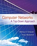 Computer Networks: A Top Down Approach by Forouzan, Behrouz A., Mosharraf, Firouz(March 7, 2011) Hardcover