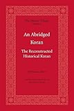 An Abridged Koran (The Islamic Trilogy) by Bill Warner(May 30, 2006) Paperback