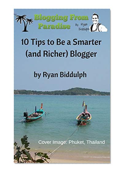 10 Tips to Be a Smarter (and Richer) Blogger