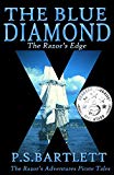 The Blue Diamond: The Razor's Edge: The Razor's Adventures Pirate Tales