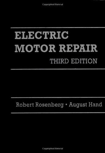 Electric Motor Repair by Rosenberg, Robert, Hand, August(October 1, 1986) Spiral-bound