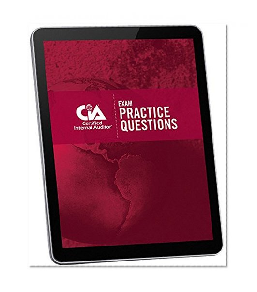 Certified Internal Auditor® (CIA) Exam Practice Questions
