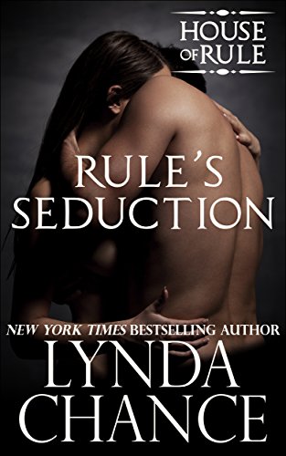 Rule's Seduction (The House of Rule Book 4)