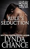 Rule's Seduction (The House of Rule Book 4)