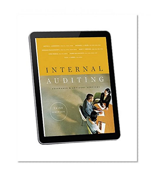 Internal Auditing: Assurance & Advisory Services, Third Edition