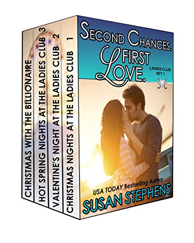 SECOND CHANCES. FIRST LOVE. Ladies Club Boxed Set 1: Ladies Club Boxed Set 1 (The Ladies Club Box Set)