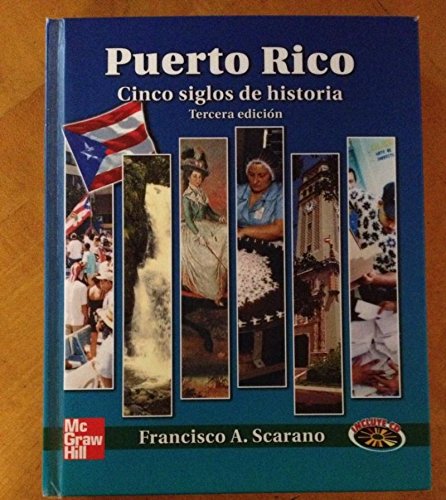 Puerto Rico: Cinco Siglos De Historia , b