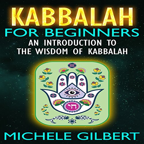 Kabbalah for Beginners: An Introduction to the Wisdom of Kabbalah