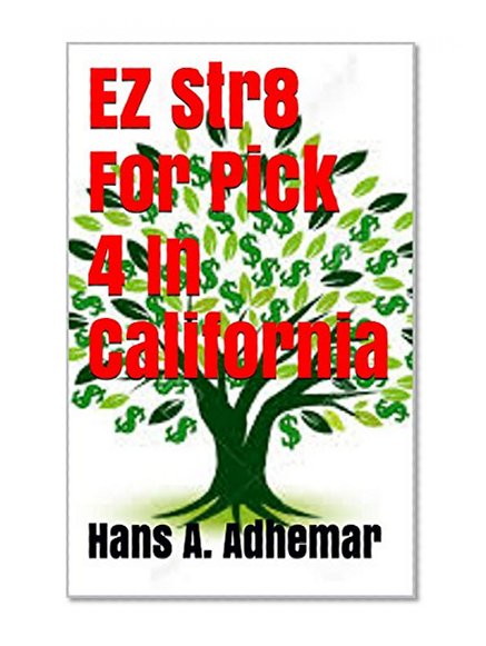 EZ Str8 For Pick 4 In California