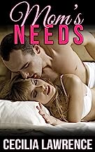 Mom's Needs