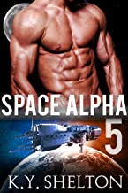 Space Alpha #5 (Gay MM Mpreg): Omega: Pregnant with the Space Alpha - Science Fiction Romance (Omega: An Alpha's Baby Male Pregnancy MPreg Sci-Fi Series)