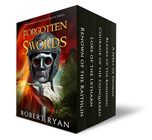 Book Cover Forgotten Swords: The Complete Raithlindrath Series