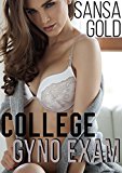 College Gyno Exam (Medical, Menage, First Time)