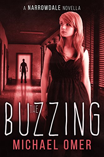 The Buzzing (A Narrowdale Novella)