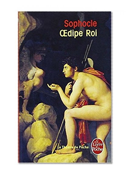Oedipe roi (illustrÃ©) (French Edition)