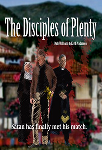 The Disciples of Plenty