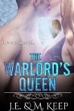 The Warlord's Queen: A Paranormal Romance Novel (The Warlord's Concubine Book 2)
