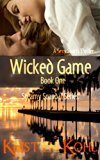 Wicked Game 1: A Sexy Sports Thriller (The Steamy Scandal Series)