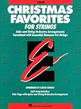 Christmas Favorites: Solos and String Orchestra Arrangements Correlated with Essential Elements String Method (Violin) (October 1, 1997) Sheet music
