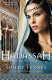 Hadassah: One Night With the King by Tenney, Tommy, Olsen, Mark Andrew (January 1, 2005) Paperback