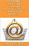 NETNUT'S LIGHTNING QUICK GUIDE FOR USING DELL BYTE CORSECA BLUETOOTH HEADSET