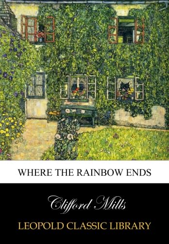Where the rainbow ends