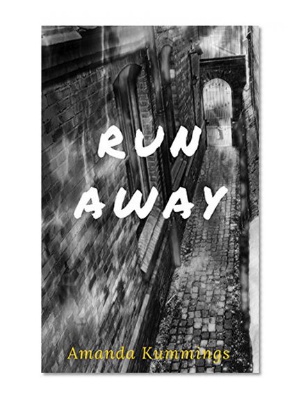 Mystery: Run Away (Thriller Suspense Crime Psychological) (Murder Drama Conspiracy Romantic)