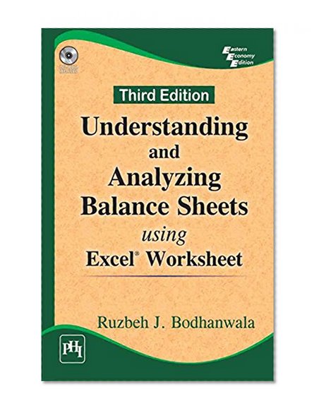 UNDERSTANDING AND ANALYZING BALANCE SHEETS USING EXCEL WORKSHEET