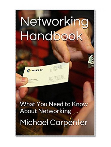 Networking Handbook: What You Need to Know About Networking