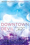 Downtown Devil (A Sins in the City Novel)
