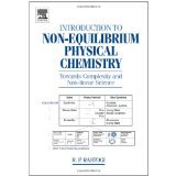 Introduction to Non-equilibrium Physical Chemistry [HARDCOVER] [2007] [By R. P. Rastogi]