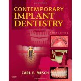 Contemporary Implant Dentistry, 3e [HARDCOVER] [2007] [By Carl E. Misch DDS MDS PHD(HC)]