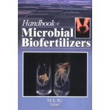 Handbook of Microbial Biofertilizers [HARDCOVER] [2006] [By Mahendra Rai(Editor)]
