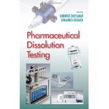 Pharmaceutical Dissolution Testing [HARDCOVER] [2005] [By Jennifer J. Dressman(Editor)]