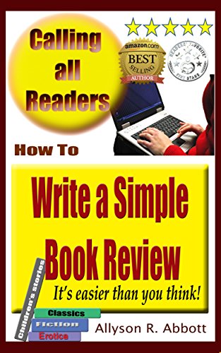 How To Write a Simple Book Review: It's easier than you think