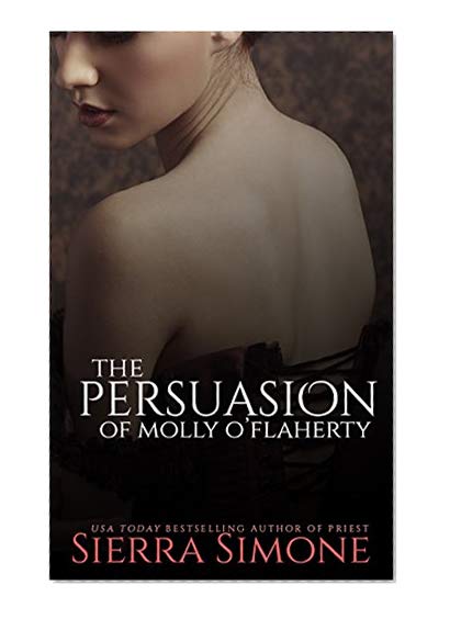 Book Cover The Persuasion of Molly O'Flaherty (The London Lovers Book 2)