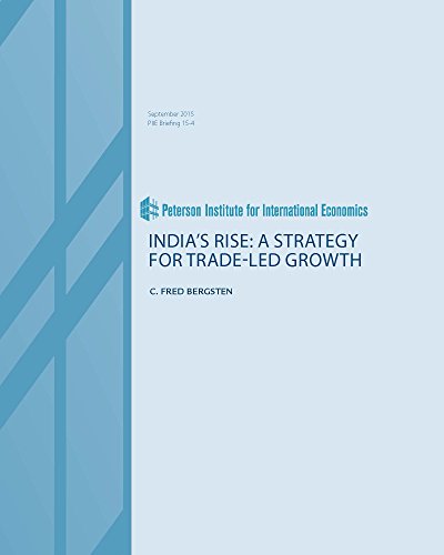 India's Rise:  Toward Trade-Led Growth