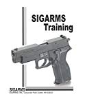 sig p226 combat pistol armorer's manual [Loose Leaf Edition.]