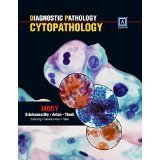 Diagnostic Pathology: Cytopathology, 1e [HARDCOVER] [2014] [By Dina R Mody MD]