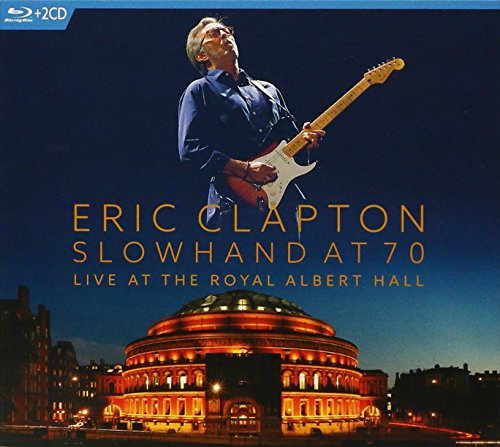 Book Cover Slowhand at 70 - Live at The Royal Albert Hall[2 CD/Blu-Ray Combo]