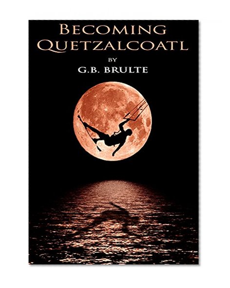 Becoming Quetzalcoatl