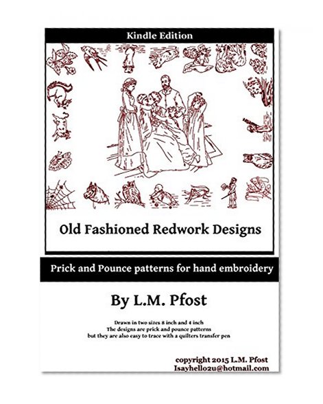 Old Fashioned Redwork Designs: prick and pounce patterns for hand embroidery